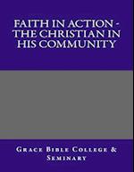 Faith in Action - The Christian in His Community