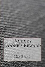 Ronicky Doone's Reward