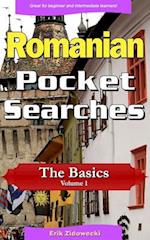 Romanian Pocket Searches - The Basics - Volume 1