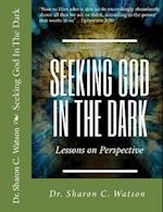 Seeking God in the Dark