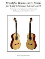 Beautiful Renaissance Music for Easy Classical Guitar Duet