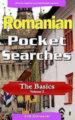 Romanian Pocket Searches - The Basics - Volume 2