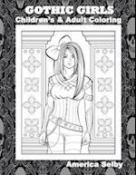 Gothic Girls Children's and Adult Coloring Book