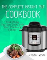 The Complete Instant Pot Cookbook