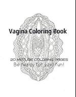 Vagina Coloring Book - Be Ready for Yoni Fun!