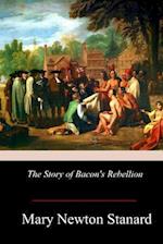 The Story of Bacon's Rebellion