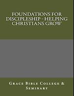 Foundations for Discipleship - Helping Christians Grow