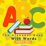 The Alphabet Book With Words
