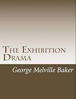 The Exhibition Drama