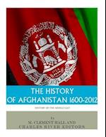 The History of Afghanistan, 1600-2012