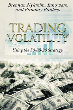 Trading Volatility Using the 50-30-20 Strategy