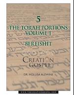 The Creation Gospel Workbook Five: Bereishit: Volume 1 