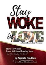 Stay Woke in Love - Workbook