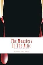 The Monsters in the Attic