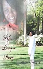 A New Life: Lovy's Story 