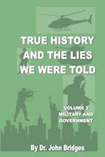 True History and the Lies We Were Told