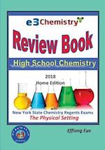 E3 Chemistry Review Book - 2018 Home Edition