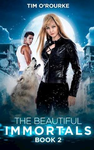 The Beautiful Immortals (Book Two)