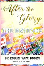 After the Glory, the Nations