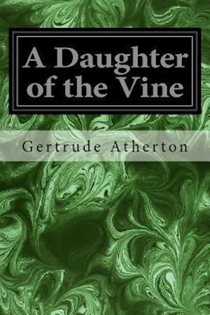 A Daughter of the Vine