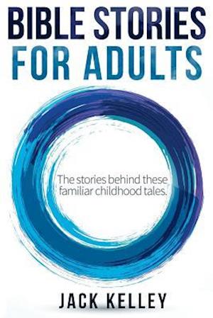 Bible Stories for Adults