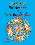 Grandma's Big Mandalas for Little Grandchildren
