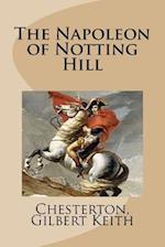 The Napoleon of Notting Hill