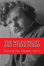 The Wild Knight and Other Poems