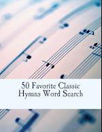 50 Favorite Classic Hymns Word Search