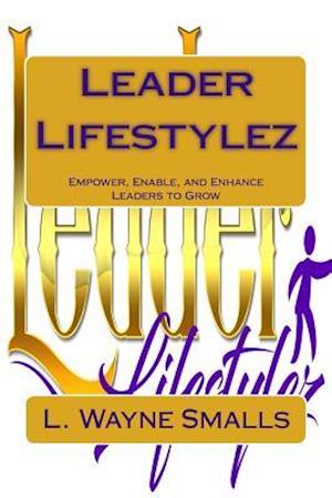 Leader Lifestylez