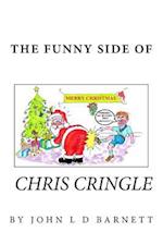 The Funny Side of Chris Cringle