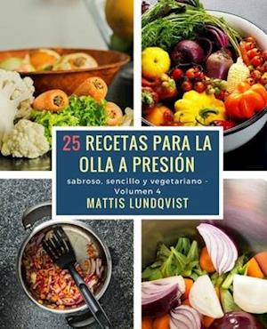 25 recetas para la olla a presión