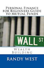 Personal Finance for Beginners Guide to Mutual Funds