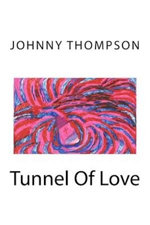 Tunnel Of Love