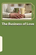 The Business of Love