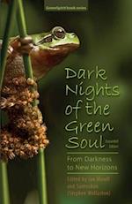 Dark Nights of the Green Soul: From Darkness to New Horizons 