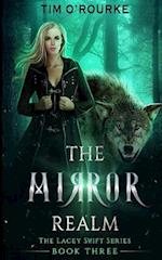 The Mirror Realm (Book Three)