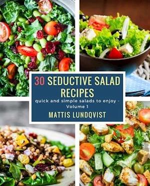 30 seductive salad recipes