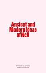 Ancient and Modern Ideas of Hell