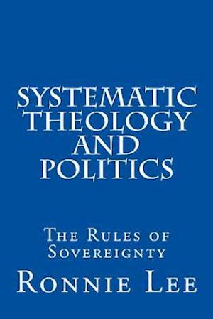 Systematic Theology and Politics