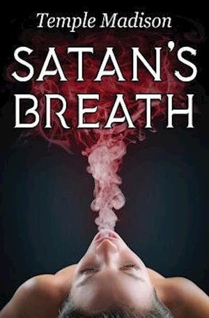 Satan's Breath