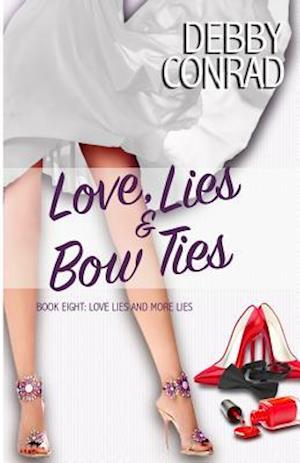 Love, Lies and Bow Ties