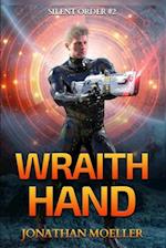 Silent Order: Wraith Hand 