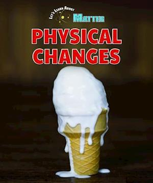 Physical Changes