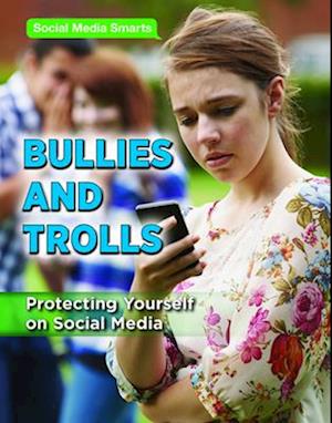 Bullies and Trolls