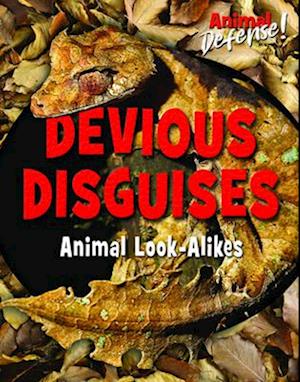 Devious Disguises