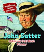 Meet John Sutter