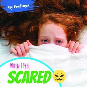 When I Feel Scared