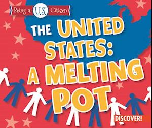 United States: A Melting Pot