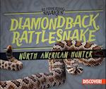 Diamondback Rattlesnake: North American Hunter